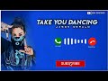 Jason Derulo-Take You Dancing Ringtone | Abhi Ringtones