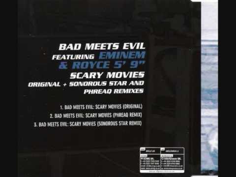Bad Meets Evil - Scary Movies (Original)