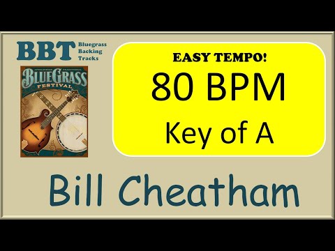 Bill Cheatham  - bluegrass backing track 80