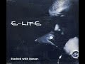 E Life Stacked With Honors Remix 1996