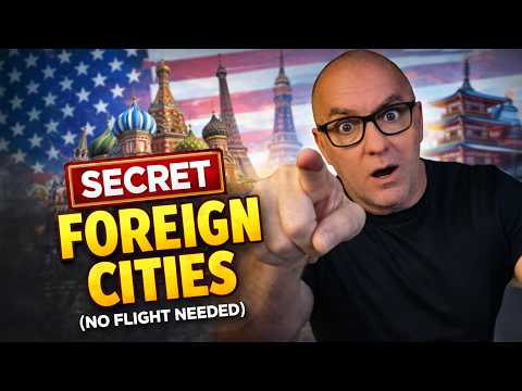 America’s Secret Foreign Cities (No Flight Needed)
