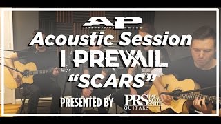 APTV Sessions: I Prevail - &quot;Scars&quot; (acoustic)