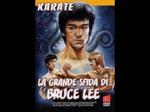 LA GRANDE SFIDA DI BRUCE LEE (1971) Film Arti Marziali