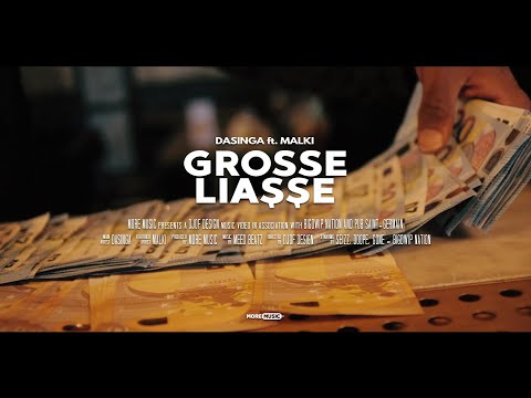 Dasinga ft. Malki - Grosse Liasse [ Clip Officiel ]