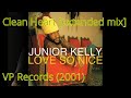Junior Kelly - Clean Heart [ext]