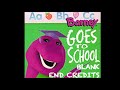 Barney Goes To School Blank End Credits