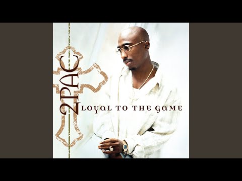 Loyal To The Game (DJ Quik Remix)