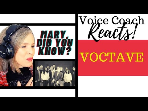 Mary, Did You Know - Voctave feat. Mark Lowry | Vocal Coach Reacts & Deconstructs
