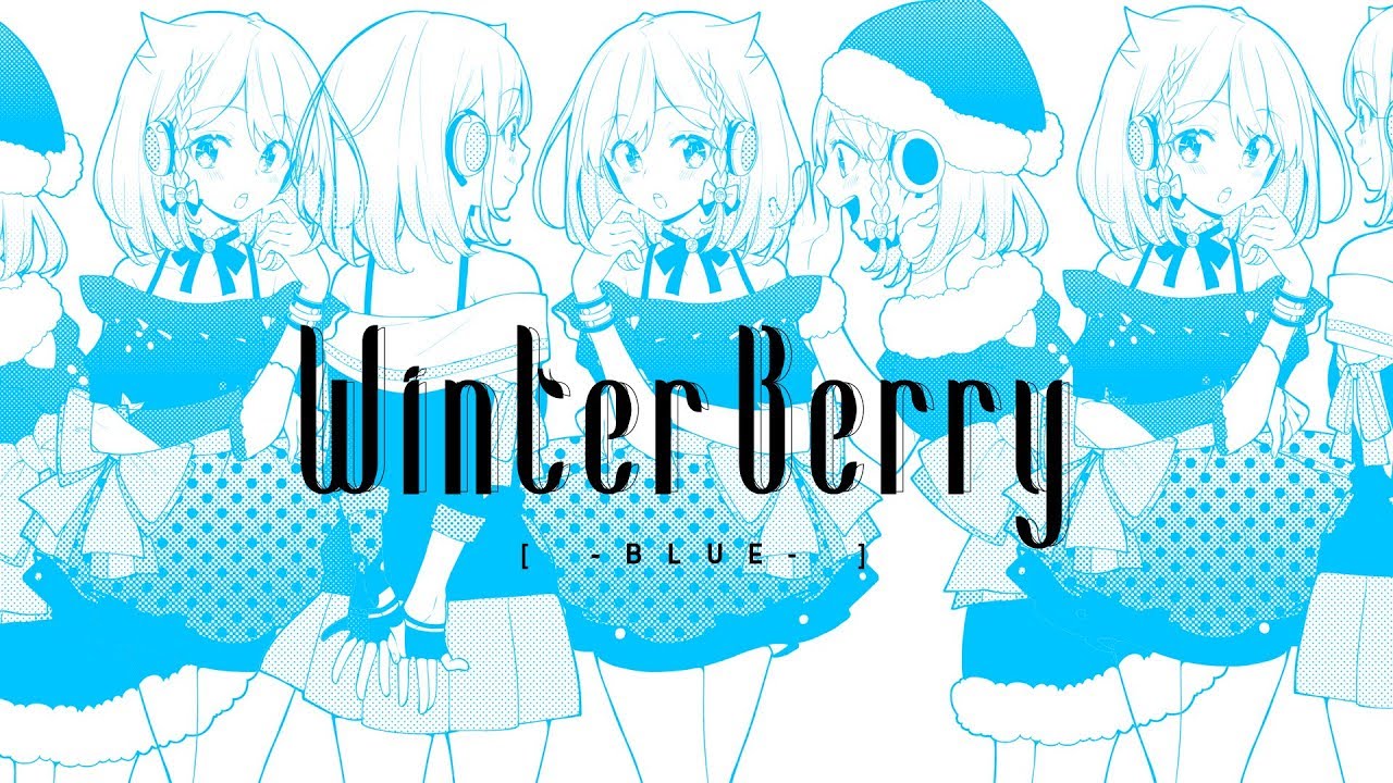 YuNi MV 「Winter Berry」 version Blue