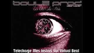 Boule Prod - Un Oeil Sur Nous (INSTRUMENTAL BEATMAKER)