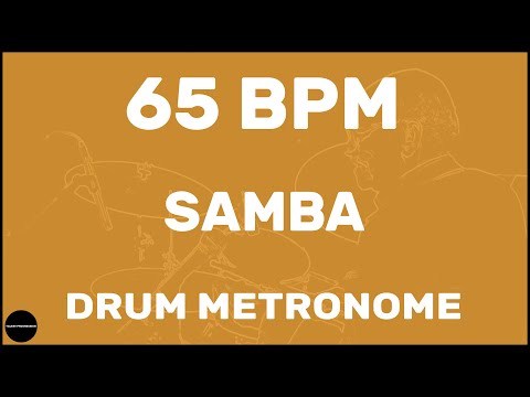 Samba | Drum Metronome Loop | 65 BPM