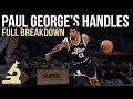 Paul George S Handles Broken Down To A Science