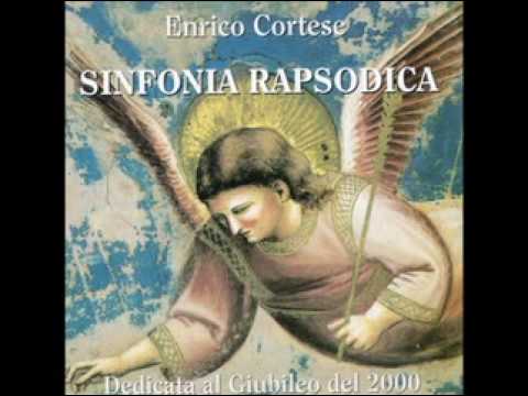 Enrico Cortese (1933 - 2013) - Sinfonia Rapsodica
