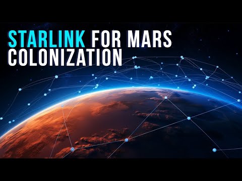 How SpaceX s Starlink Could Help Mars Colonization