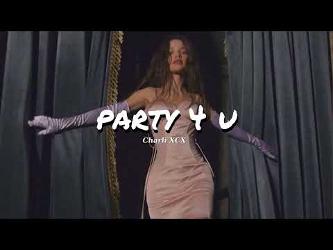 Vietsub | party 4 u - Charli xcx | Lyrics Video