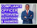 COMPLIANCE INTERVIEW Questions and ANSWERS! (Compliance Officer and Manager Job Positions)