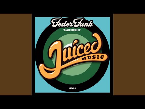 Saved Tonight (Original Mix)