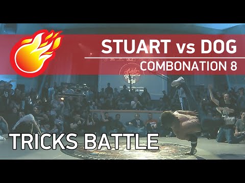 💪 POWER TRICKS BATTLE - bboy Stuart vs b boy Dog - 1'8 - COMBONATION 8 - DAY 2 #combonation8