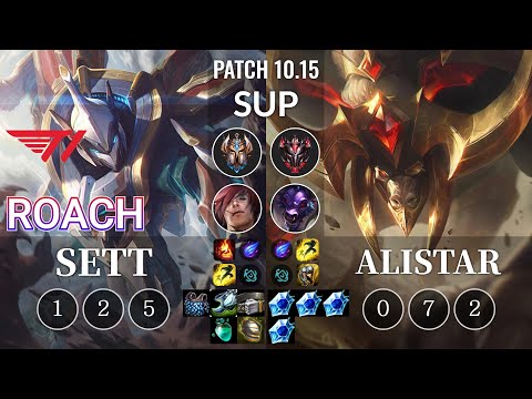 T1 Roach Sett vs Alistar Sup - KR Patch 10.15