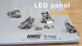 Videó: LED panel klipsz - rugós rögzítő (V-tac) kicsomagolás, összeszerelés