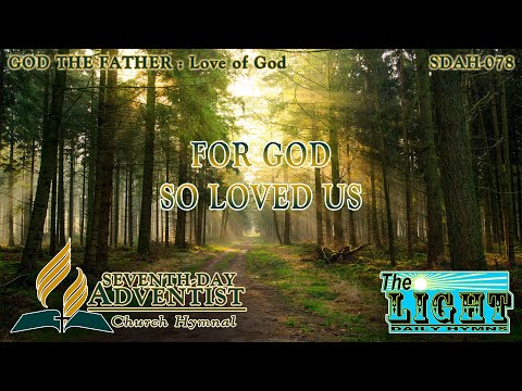 For God So Loved Us - Hymn No. 078 | SDA Hymnal | Instrumental | Lyrics