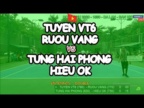 Tuyen Vt6 - Ruou Vang 🆚 Tung Hai Phong - Hieu Ok 🎾 Vntennis - Ho Thanh 2020