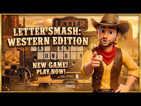 Letter Smash | Old West Word Puzzle Showdown 🤠