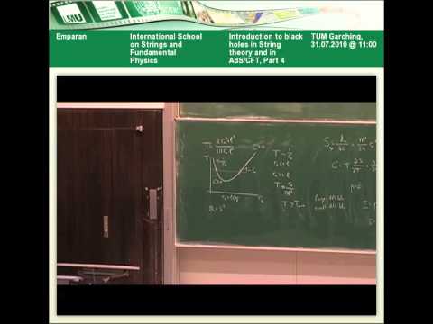 Roberto Emparan - Introduction to black holes in String theory and in AdSCFT, Part 4