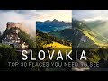 THIS IS SLOVAKIA! - TOP 30 places you must see