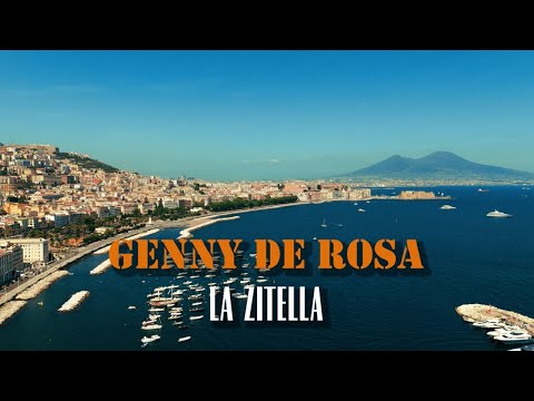 Genny De Rosa - La Zitella (Official Video)