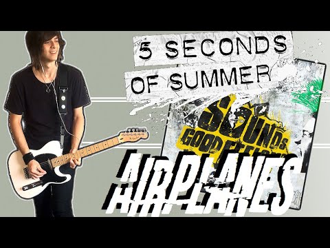 Airplanes - 5 Seconds Of Summer