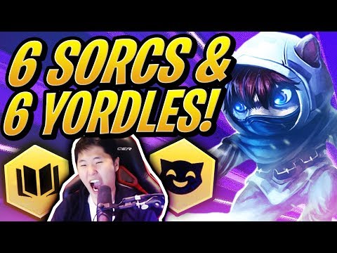 6 SORCS & 6 YORDLES?! THIS IS BROKEN! | Teamfight Tactics | League of Legends Auto Chess