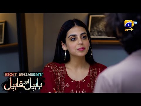Habil Aur Qabil Episode 28 | Best Moment 04 | Aagha Ali - Yashma Gill | Har Pal Geo