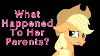 Where Are Applejack's Parents | My Little Theories Episode 1