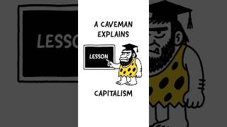 A Caveman Explains Capitalism - Part 7