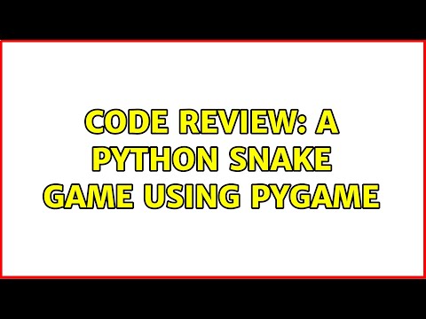 Code Review A Python Snake Game Using Pygame