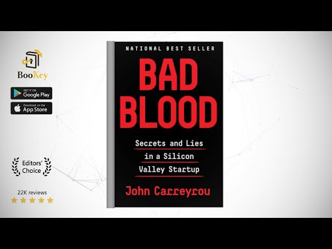 Bad Blood  Book Summary By John Carreyrou  Secrets and Lies in a Silicon Valley Startup