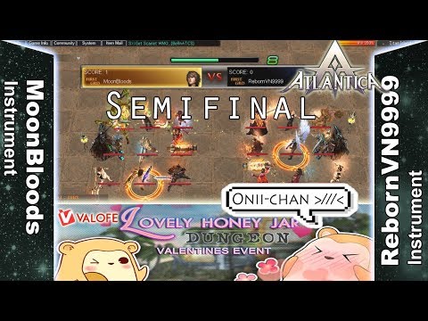 Titan 11/02/2018 PM: Semifinal - MoonBloods vs RebornVN9999 - Atlantica Online