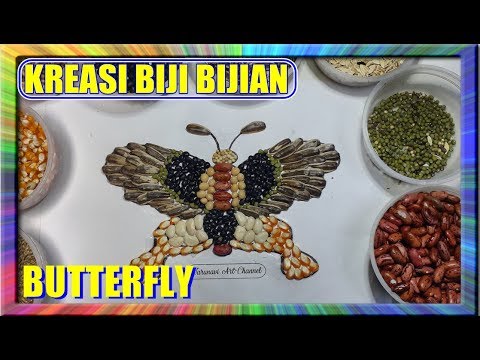 50 Cara Membuat Kolase Dari Biji Bijian Gambar Kupu Kupu Terbaru
