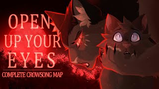 Open up your eyes | COMPLETE MAP |  Crowsong