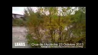 preview picture of video 'Crue de l'Ardèche du 23 Octobre 2013'