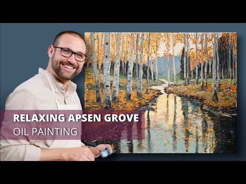 PAINTING THERAPY: Relaxing Aspen Grove (Oil Painting Demonstration)