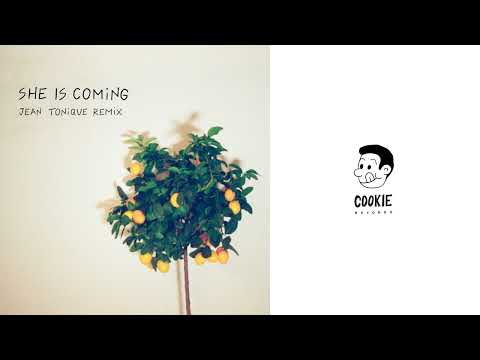 Later. - She Is Coming (Jean Tonique Remix)