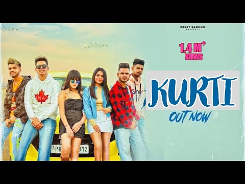 KURTI | PREETSANDHU ft. DEEPSANDHU | PREETSANDHU NEW SONG(meriya jhanjra kiwe lgdia ne)