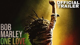 Bob Marley : One Love | Featurette | Official Trailer