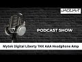 Buy Liberty THX AAA Headphone Amp By Mytek Digital
