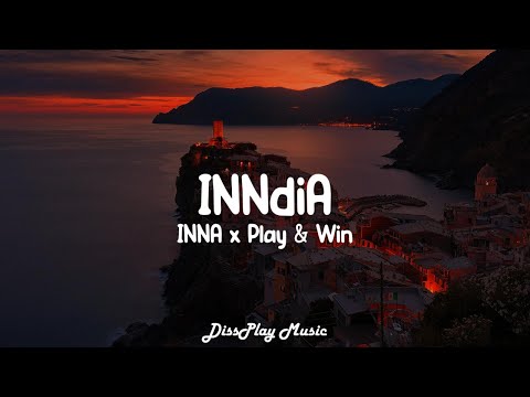 INNA ft Play & Win - INNdiA (lyrics)