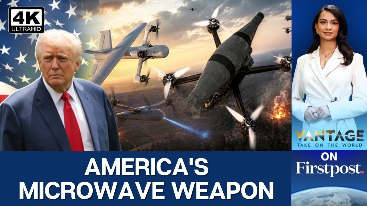 Trump's New Microwave Weapon Can Destroy 50+ Drone Swarms Without Missiles |Vantage On Firstpost |4K