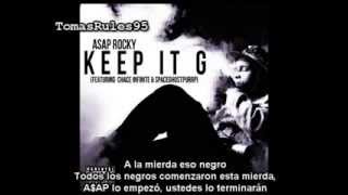 A$AP Rocky - Keep It G Subtitulado Al Español (Chace Infinite &amp; SpaceGhostPurrp) (Con Explicaciones)