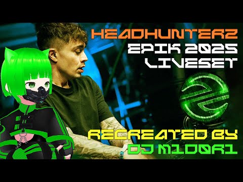 Headhunterz EPIK 2025 Set -  Full Live Set Re-creation